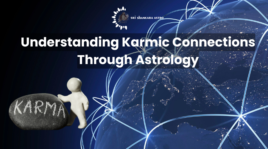 Karmic Connections Through Astrology